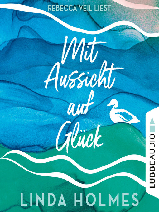 Titeldetails für Mit Aussicht auf Glück nach Linda Holmes - Warteliste
